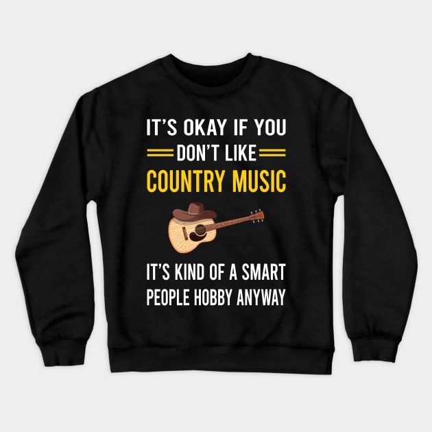 Smart People Hobby Country Music Crewneck Sweatshirt by Bourguignon Aror